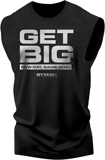 Gymish Lifestyle Get Big Graphic Fitness Tank, Sleeveless Bodybuilding Athletic Tank Top