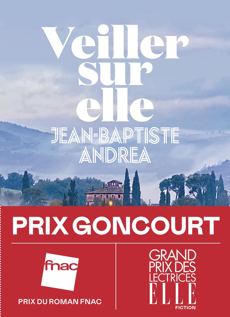 Veiller sur elle: Roman