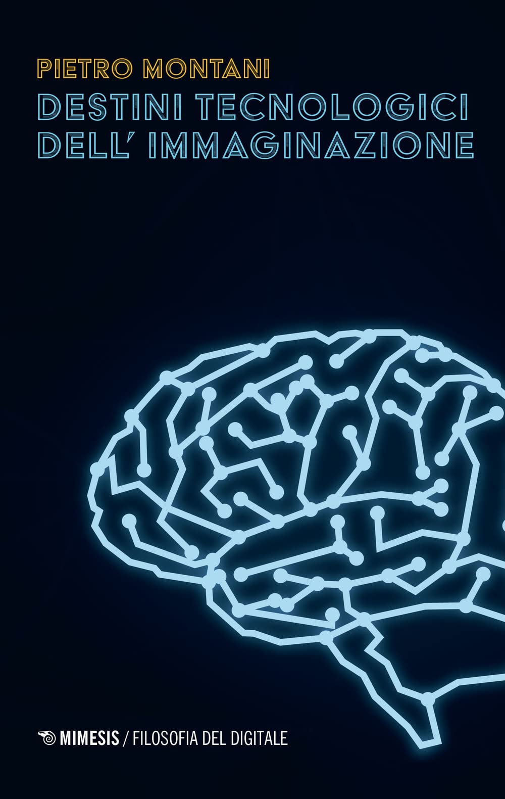 Destini Tecnologici Dell'immaginazione - 4