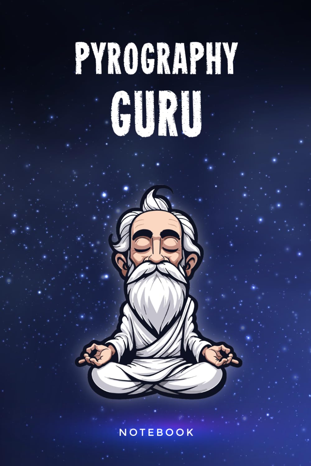 Pyrography Guru Notebook: Customized 100 Page Lined Notepad Journal Gift For A Busy Woodburning Expert : Much Better Than A Throw Away Greeting Or Birthday Card.