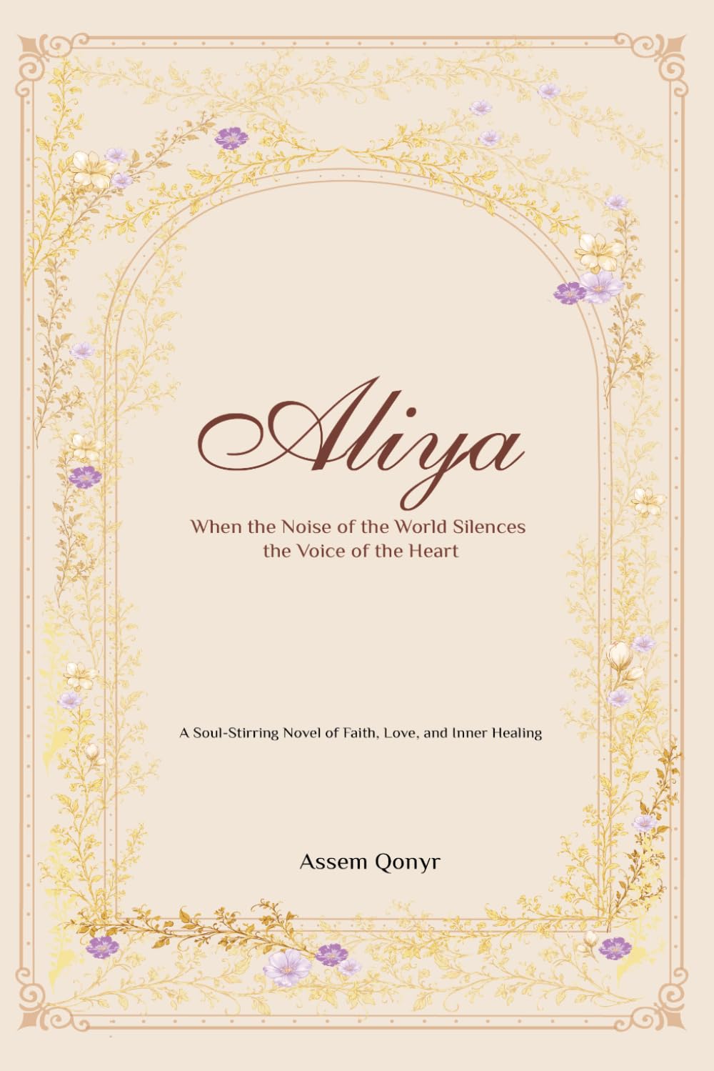 Aliya: When the Noise of the World Silences the Voice of the Heart