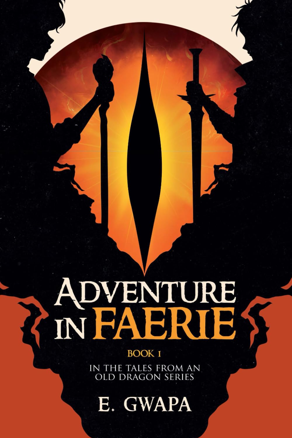 Adventure in Faerie: Book 1 In the Tales from an Old Dragon Series
