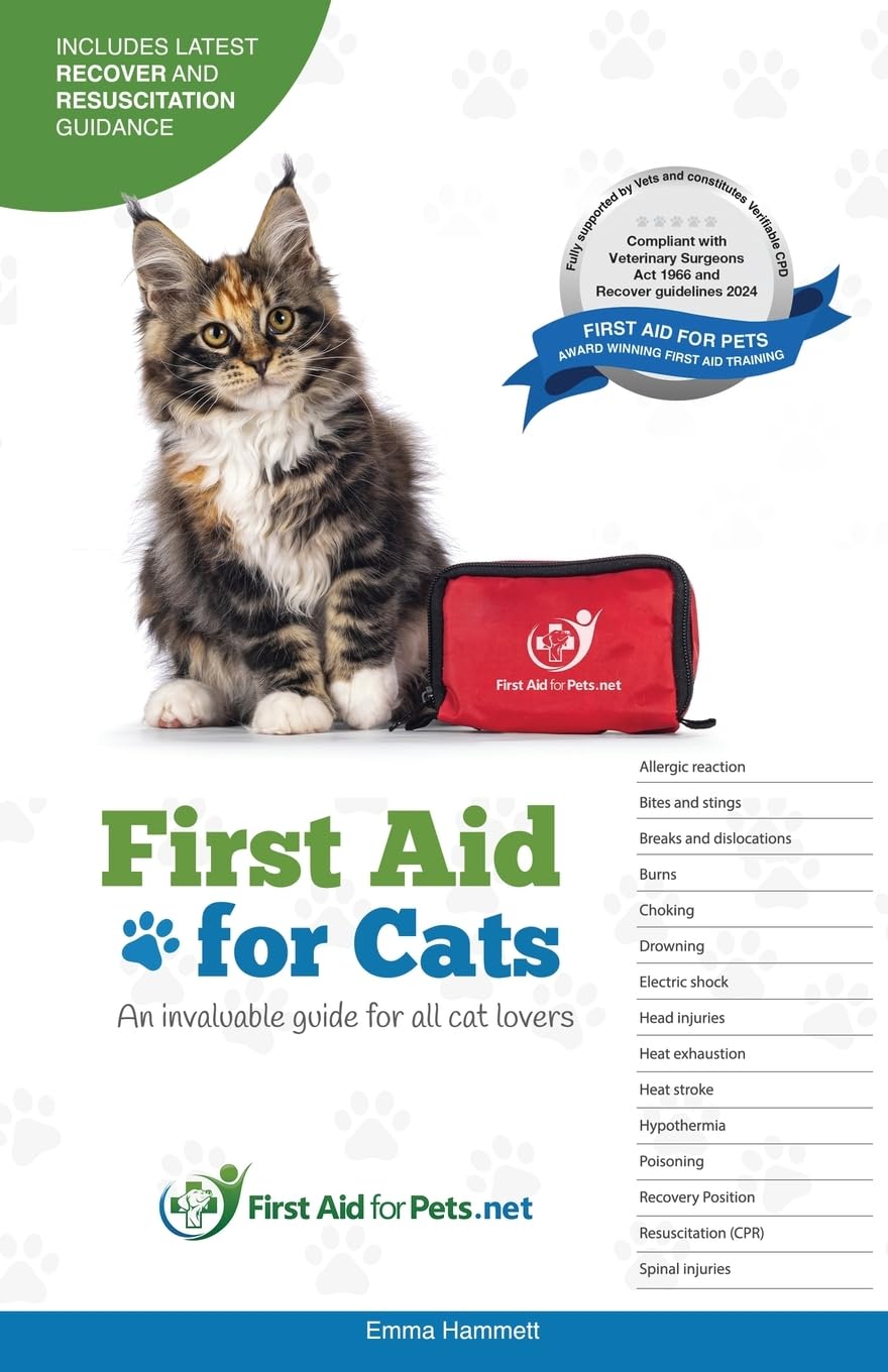 First Aid for Cats: An Invaluable guide for all cat lovers