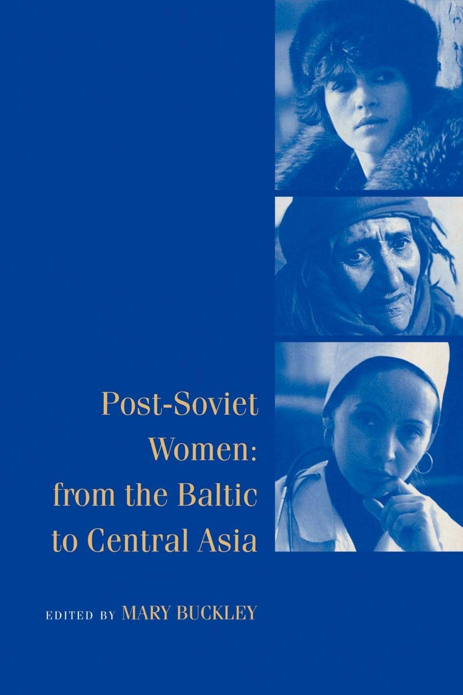 Post-Soviet Women 2ed: From the Baltic to Central Asia