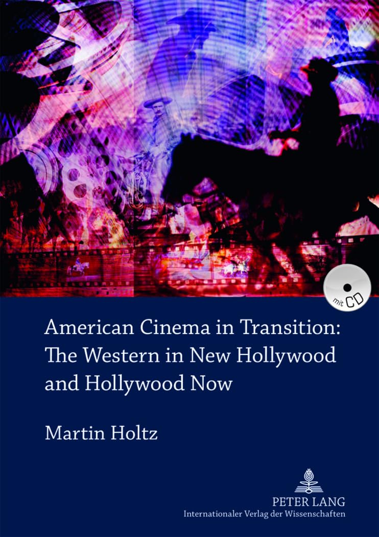 American Cinema in Transition livre d'histoire sur le Western du Nouvel Hollywood
