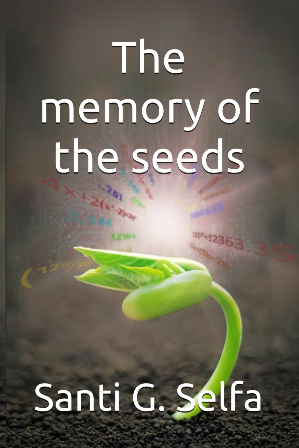 The memory of the seeds