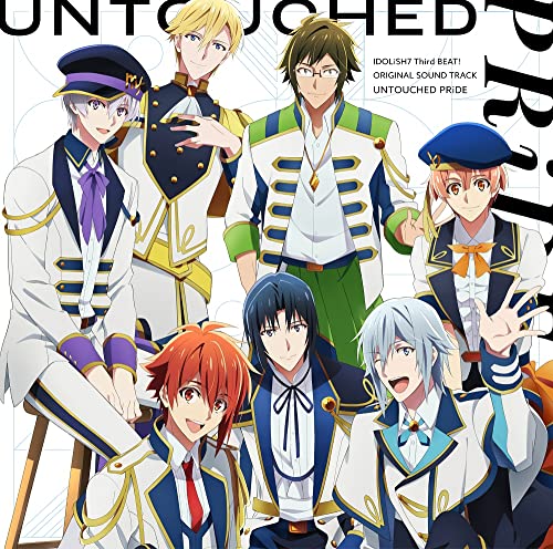 【Amazon.co.jp限定】TVアニメ『アイドリッシュセブン Third BEAT!』オリジナルサウンドトラック「UNTOUCHED PRiDE」(メガジャケ付)