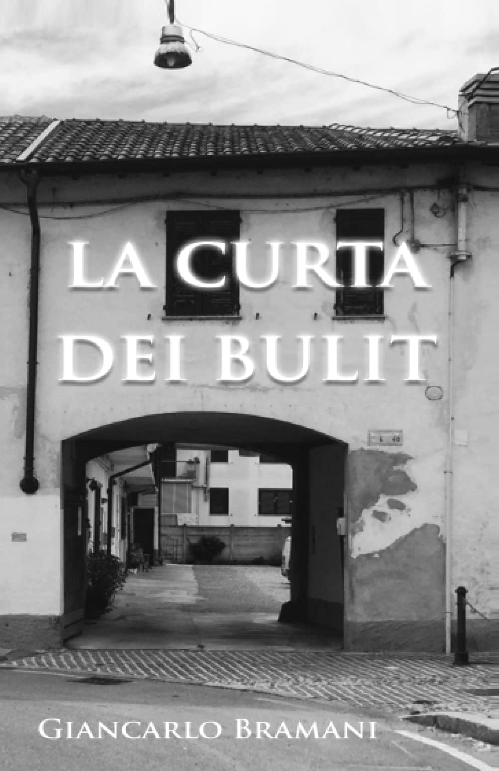 La curta dei Bulit (Italian Edition)