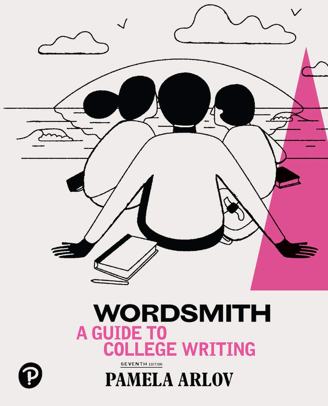 Wordsmith: A Guide to College Writing