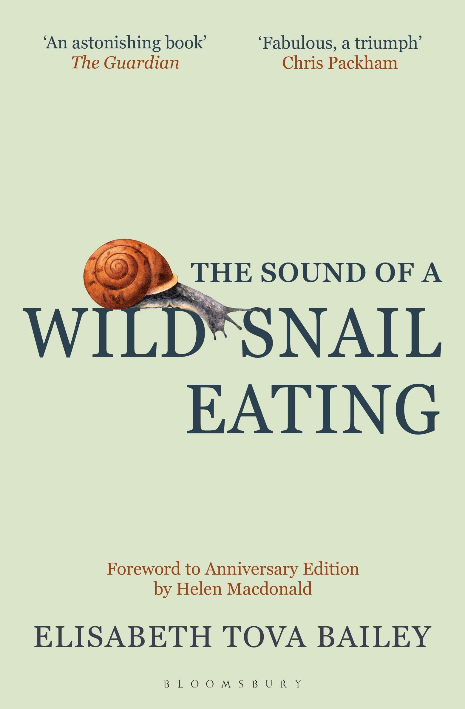 Elisabeth Tova Bailey | The Sound of a Wild Snail Eating | Anniversary Edition – Buch