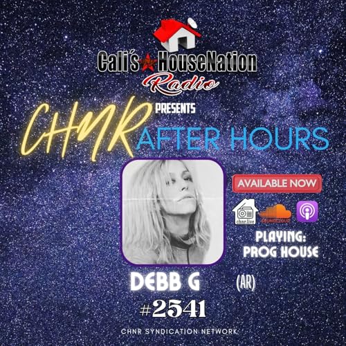 After Hours #2541 w_Debb G (Progressive House)