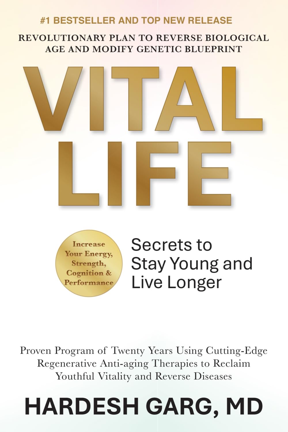 Vital Life: Secrets to Stay Younger and Live Longer