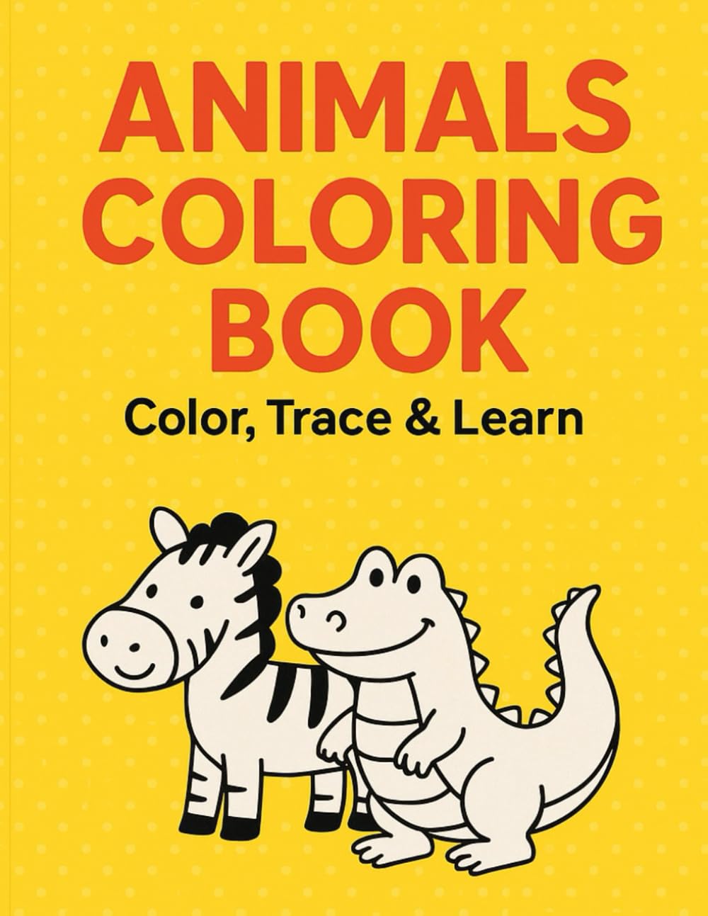Color, Trace & Learn the Alphabet A to Z | Fun Animal Coloring Pages for Preschool & Kindergarten