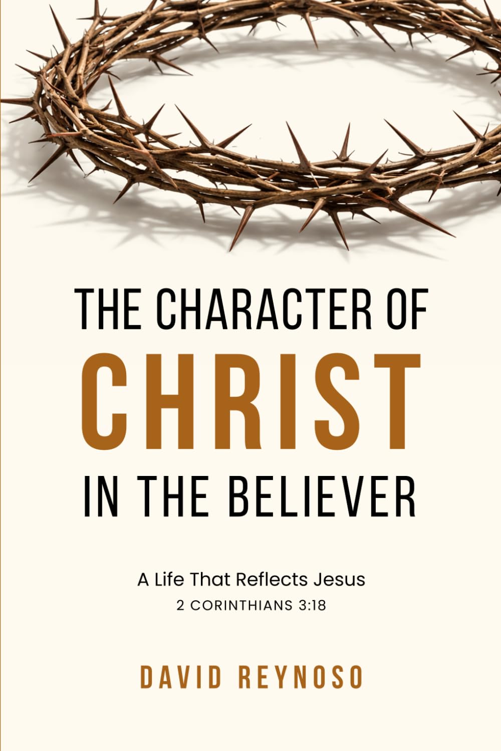The Character of Christ in the Believer