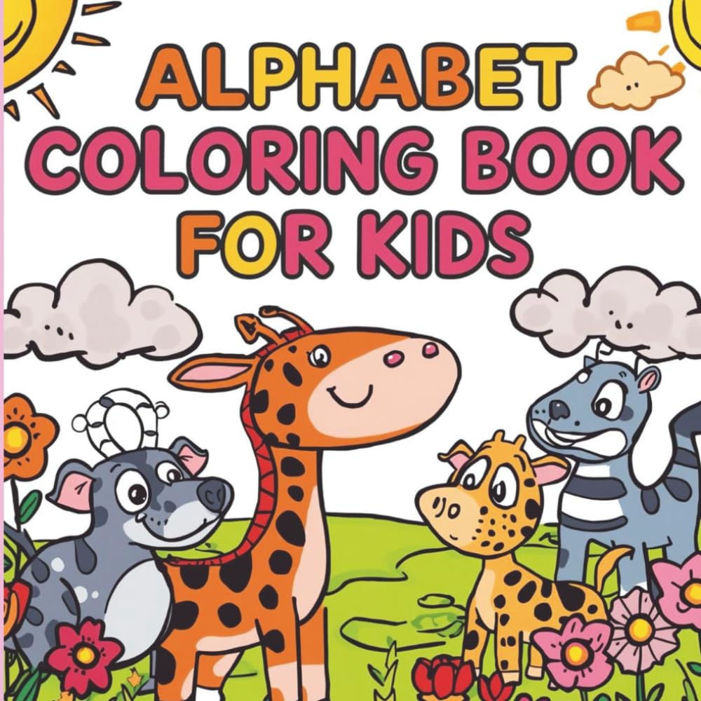 Alphabet Coloring Book for Kids: ABC Letter Coloring with Cute Animals for Ages 3–6