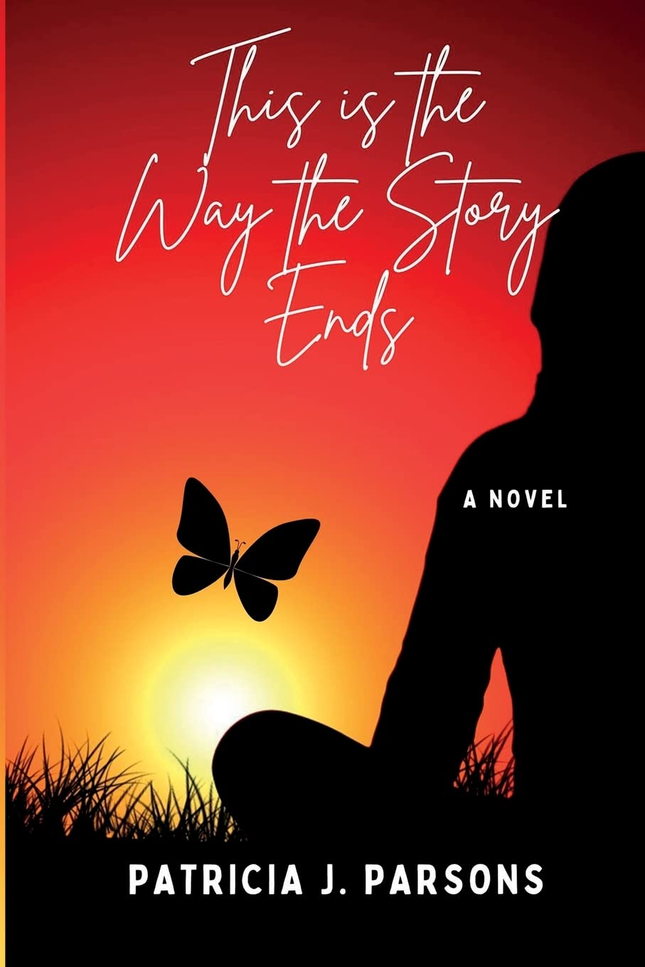 This is the Way the Story Ends: an almost-but-not-quite-true story (almost-but-not-quite-true stories)