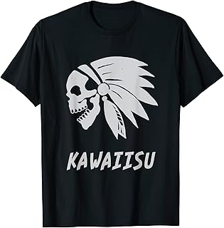 Kawaiisu Native American Indian Born Freedom Evil Skull T-Shirt