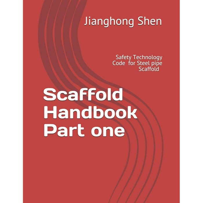 Buy Scaffold Handbook Part one Safety Technology Code for Super High