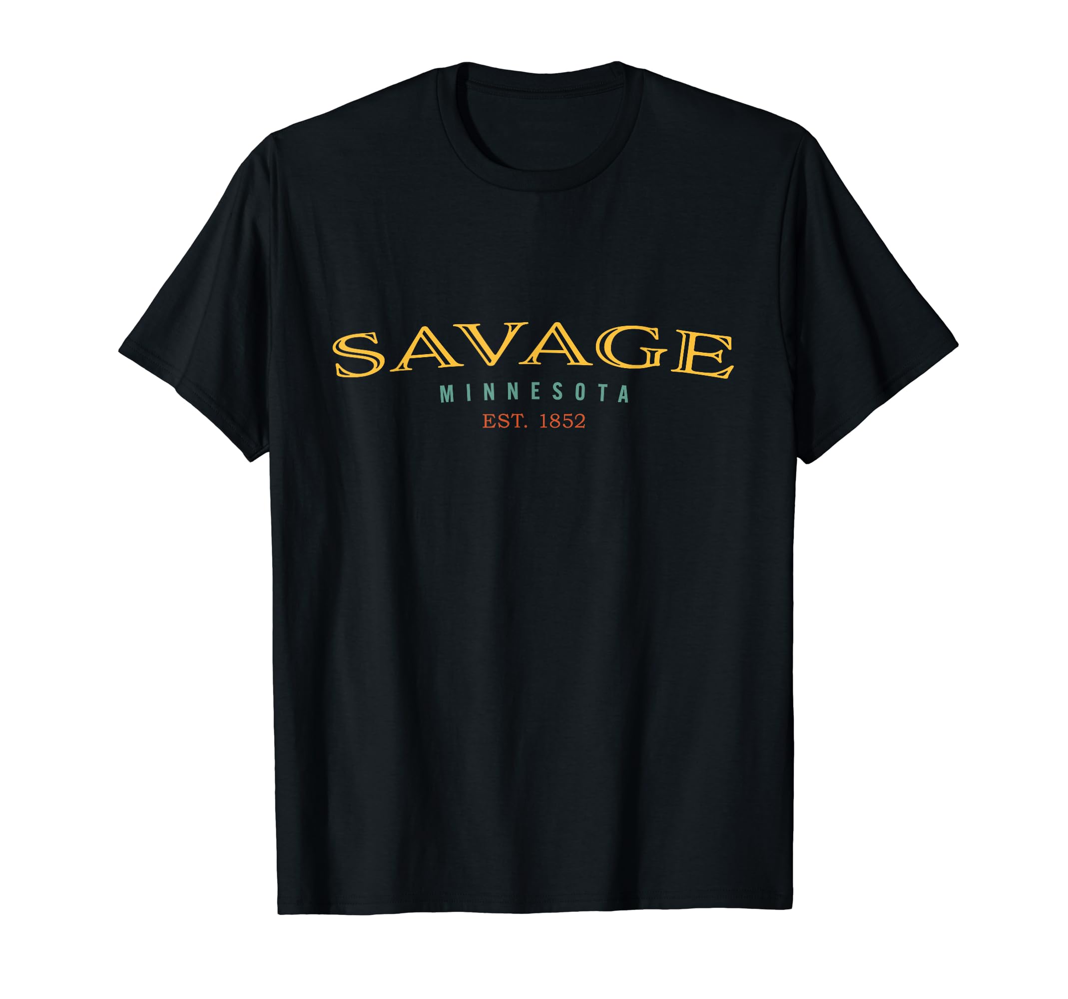 Savage Minnesota MN Hometown T-Shirt