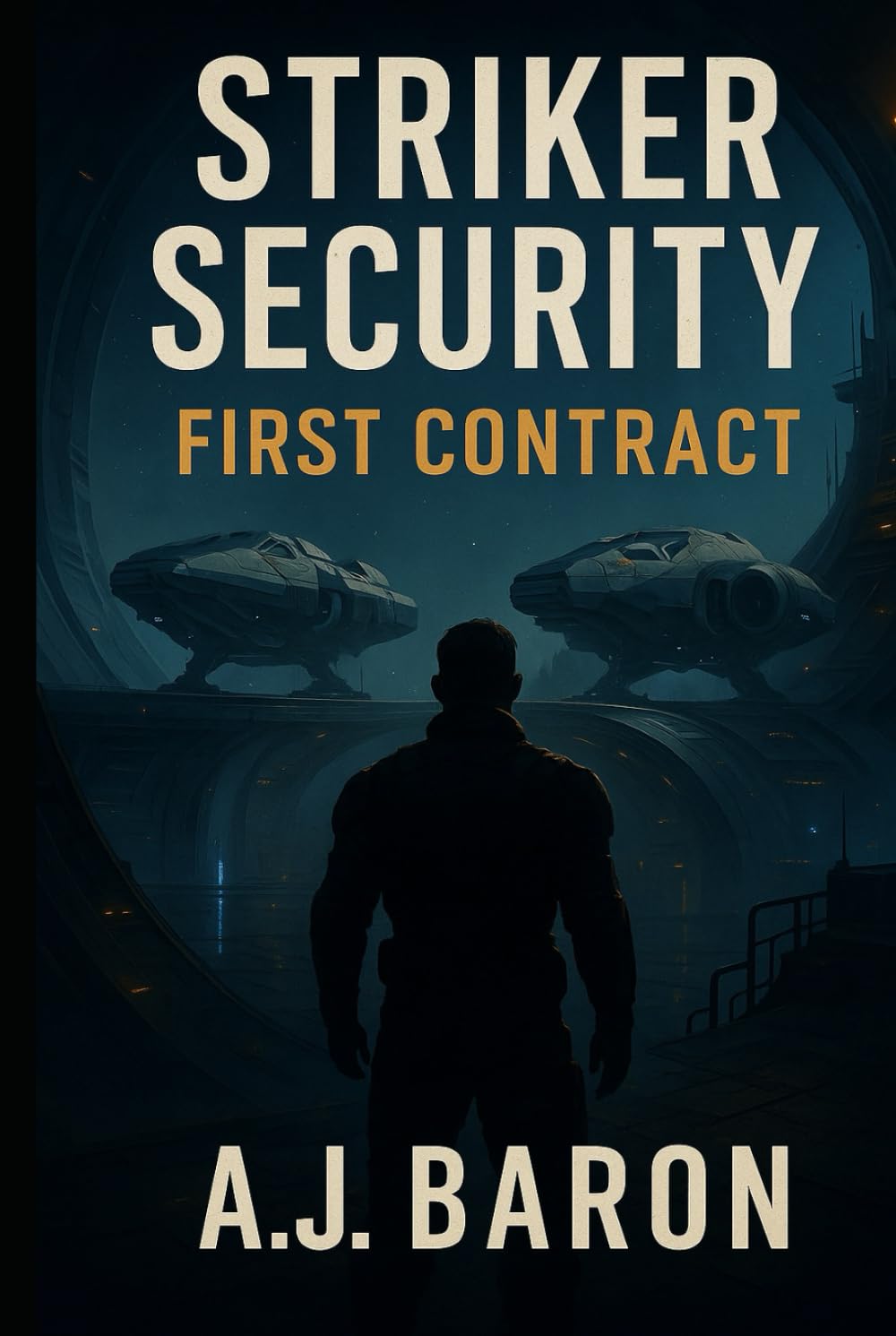 Striker Security: First Contract (Striker Security Saga)
