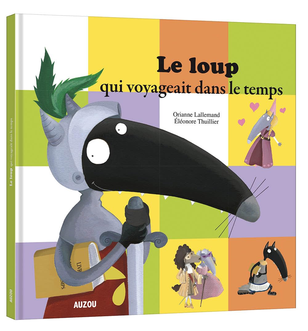 Le loup qui voyageait dans le temps (FRANCES)