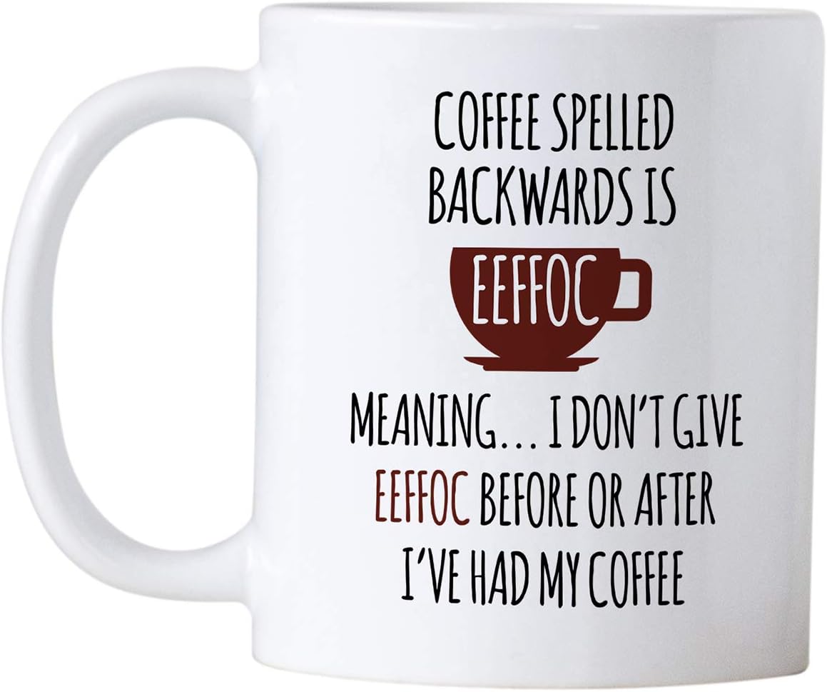 Casitika Coffee Spelled Backwards is Eeffoc. Funny 11 ounce Sarcasm Mug. Gift Idea for a Boss, Coworker or Friend. (White) - Image 2