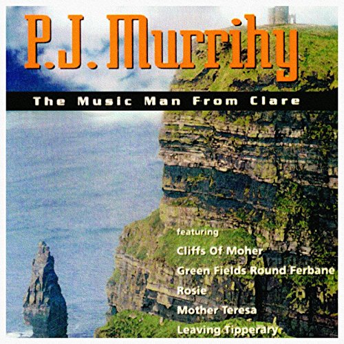 Play The Music Man from Clare by P.J. Murrihy on Amazon Music