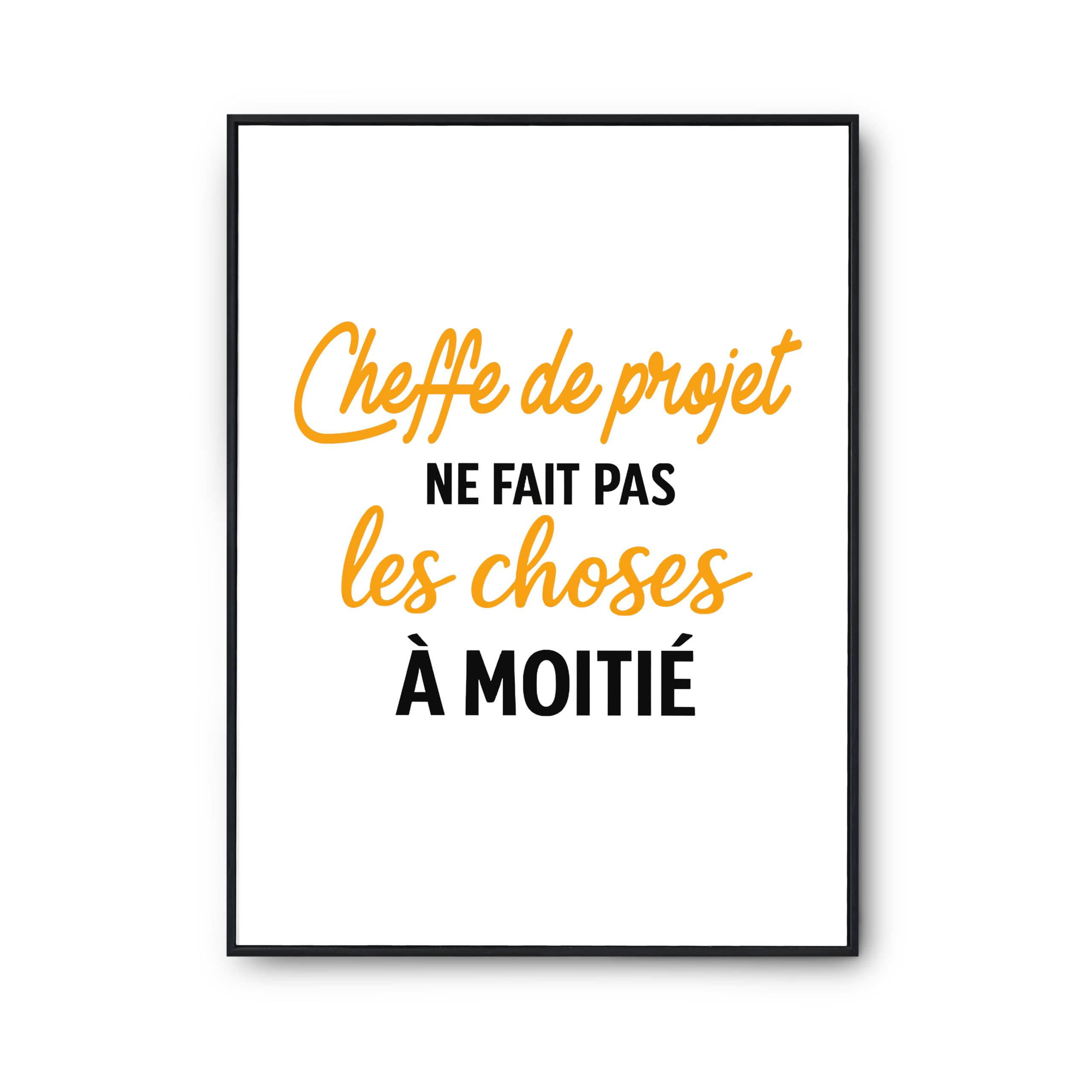 Affiche cheffe de projet poster décoration pour bureau professionnel - 6
