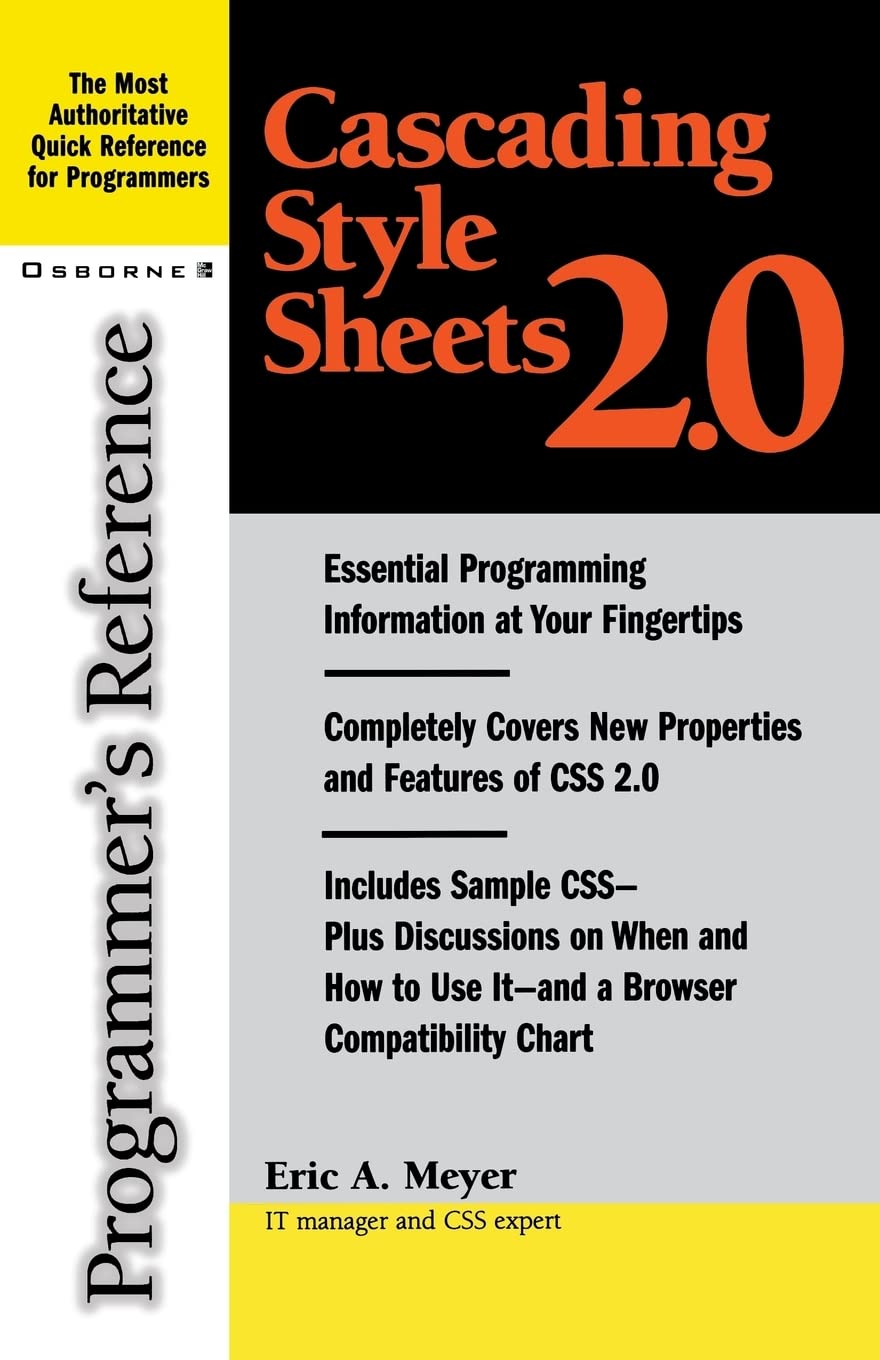 Cascading Style Sheets 2.0 Programmer's Reference: Programmer's Reference (How to Do Everything)