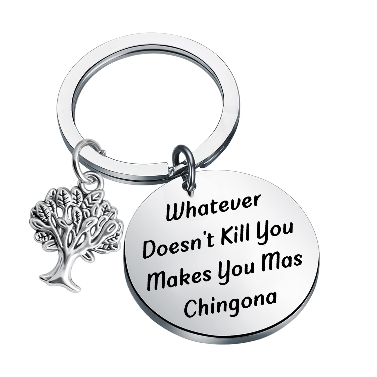 HOLLP Funny Latin Mom Gift Whatever Doesn’t Kill You Makes You Mas Chingona Keychain Gift for Mexican Mom