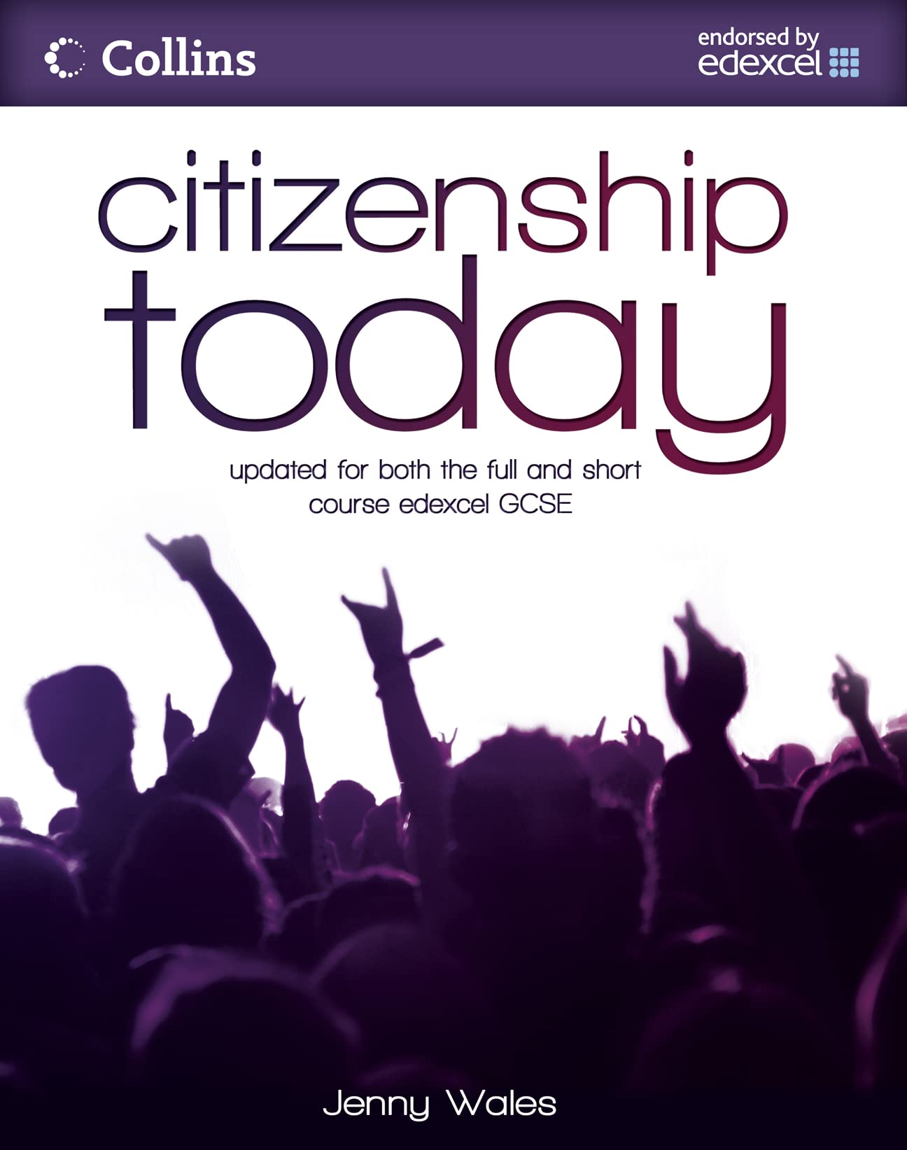 Student’s Book: A fully expanded and updated edition, covering the new full course GCSE, of this very popular textbook. (Citizenship Today)