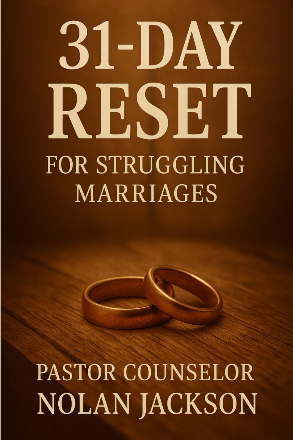 31 Day Reset For Struggling Marriages
