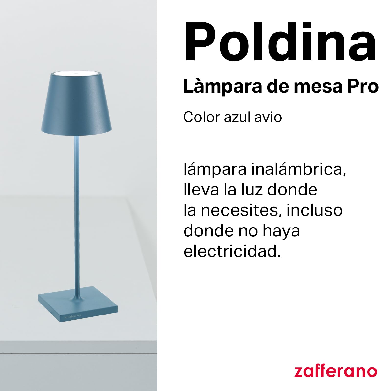 Zafferano, Poldina Pro, Lámpara de Mesa Recargable e Inalámbrica con Control Táctil, También Adecuada como Lámpara de Exterior, Atenuador, 2200-3000 K, Altura 38 cm, Color Azul Avio