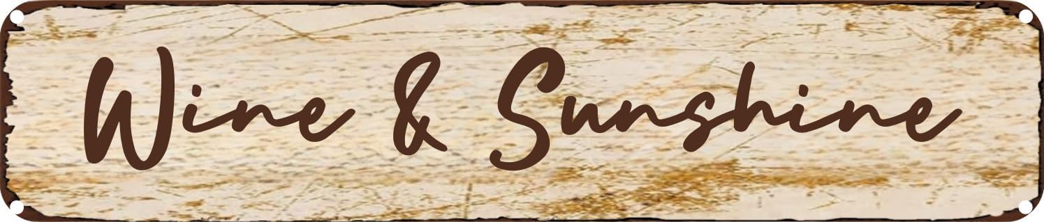 Vintage Tin Sign Retro Metal Wall Decor Wine & Sunshine Rustic Aluminum Plaque for Home,Bar,Kitchen,Garage,Man Cave 4x16 Inch