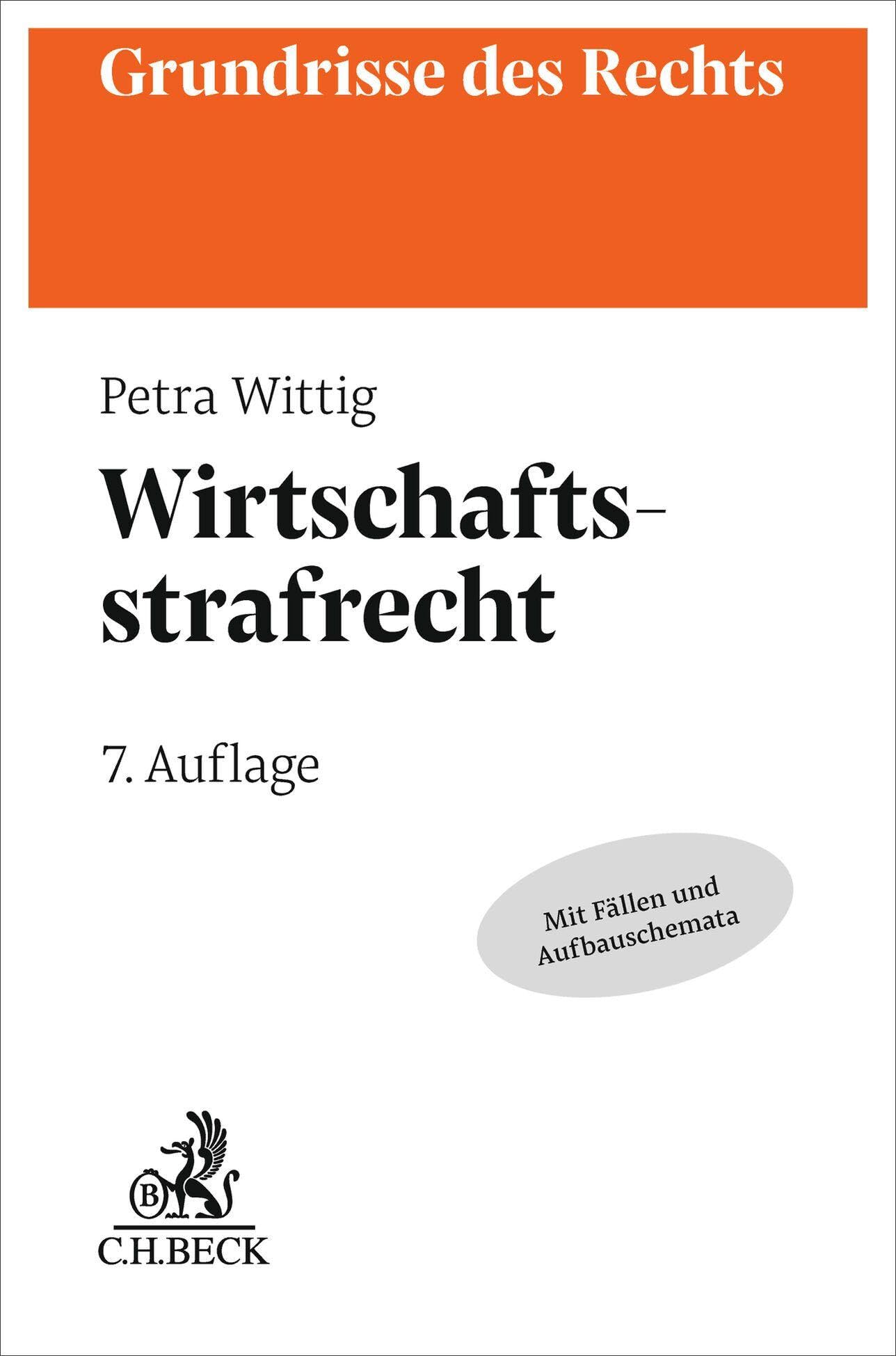 Wirtschaftsstrafrecht (Grundrisse des Rechts)