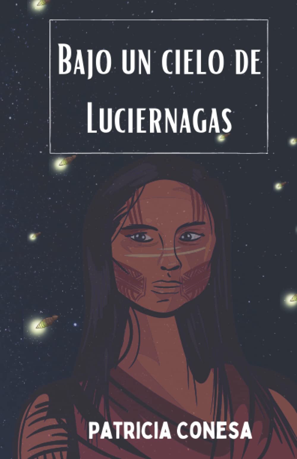Bajo un cielo de Luciérnagas. Cuentos fáciles de leer.: Fábulas de aventuras para niños y jóvenes en español para practicar la lectura de forma muy ... (Fábulas de aventuras de insectos mágicos.)