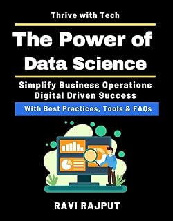 The Power of Data Science: Harnessing Predictive M