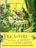 Treasure;: The story of money and its safeguarding, B0007E1D0A Book Cover