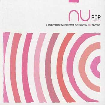 Amazon.com: Nu Pop / Various: CDs & Vinyl