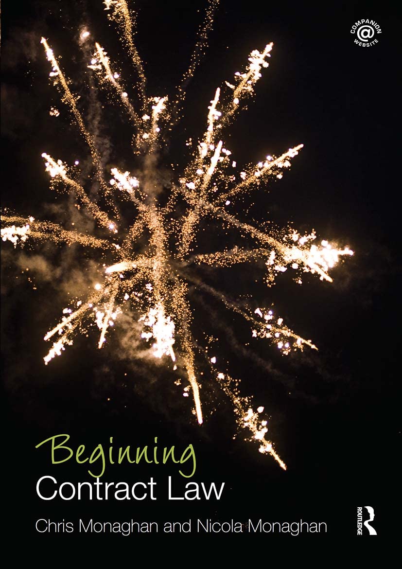 Beginning Contract Law (Beginning the Law)-Nicola Monaghan, Chri