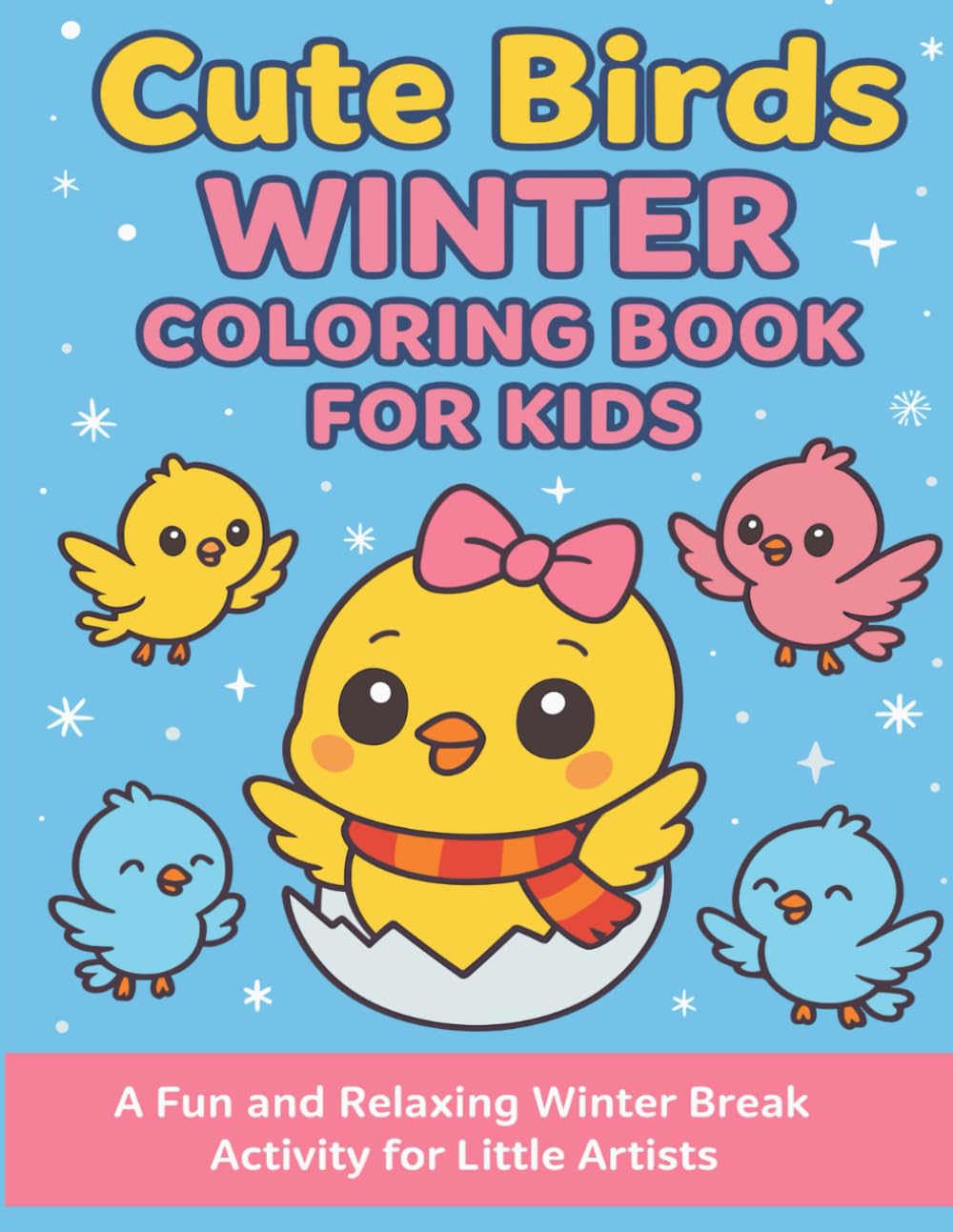 Coloring book for kids: CUTE BIRDS WINTER