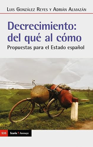 Decrecimiento: del qué al cómo: Propuestas para el Estado español (ANTRAZYT)