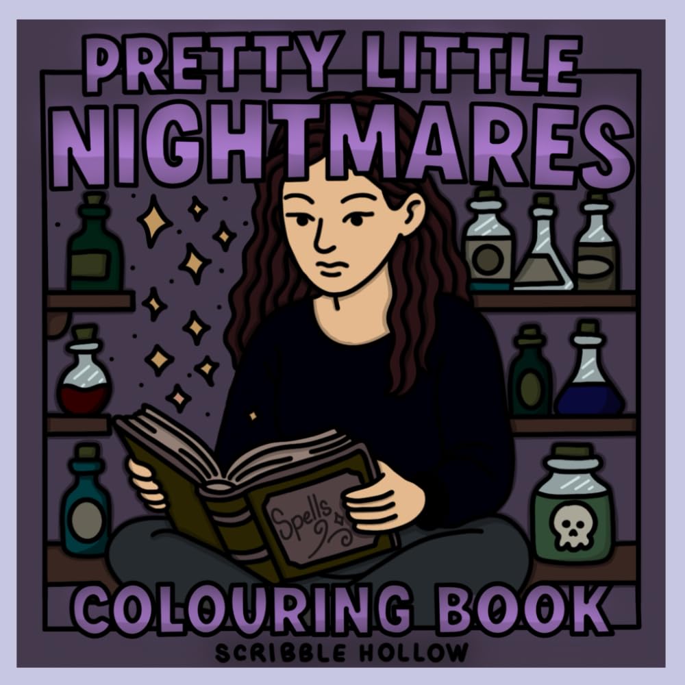 Pretty Little Nightmares: An adult colouring book