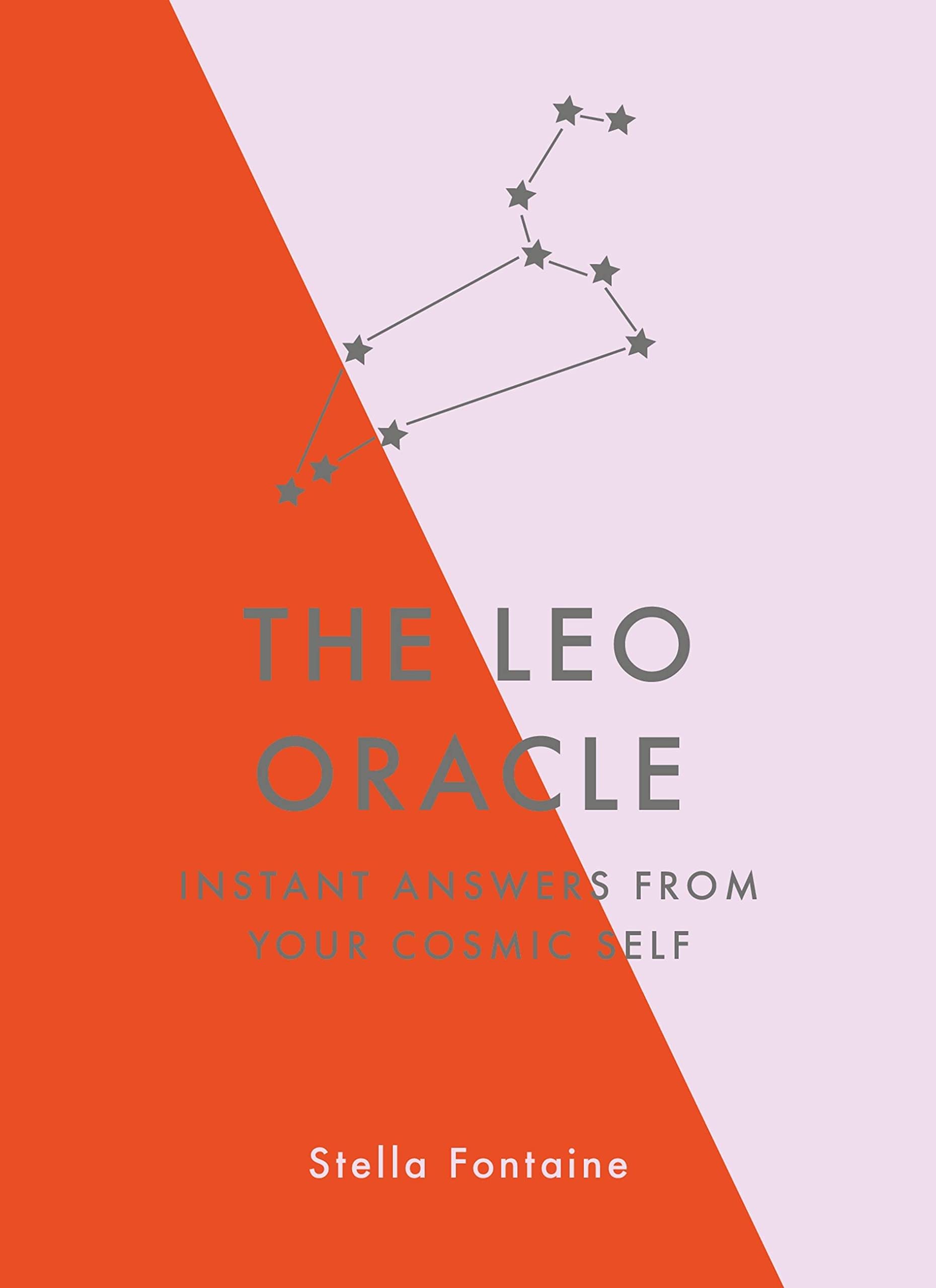 The Leo Oracle: Instant Answers from Your Cosmic Self,Susan Kell