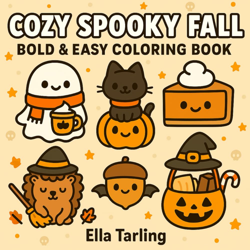 Cozy Spooky Fall – Bold & Easy Coloring Book: 40 Simple & Cute Designs for Kids & Adults