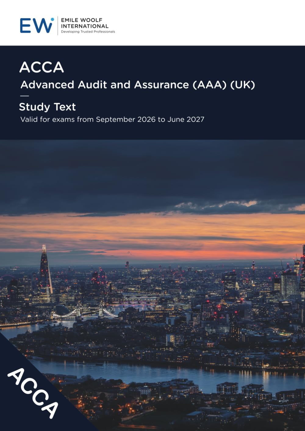 ACCA Advanced Audit and Assurance (UK) Study Text - 2026-27 (ACCA - 2026-27)