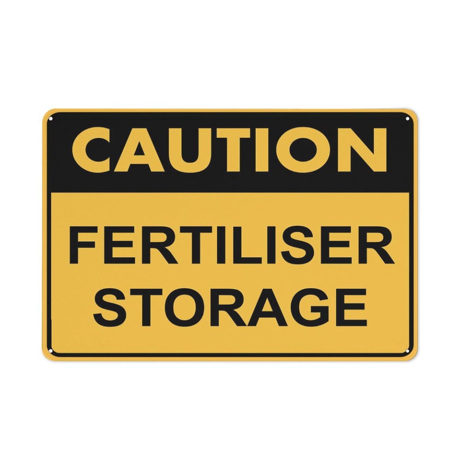 Caution Fertiliser Storage Sign for Business 8"x12" Rust-Free Aluminum UV Printed, 4 Pre-Drilled Holes, Weatherproof