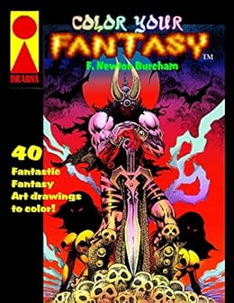 Download Amazon Com Color Your Fantasy Adult Coloring Book Ebook Burcham F Kindle Store