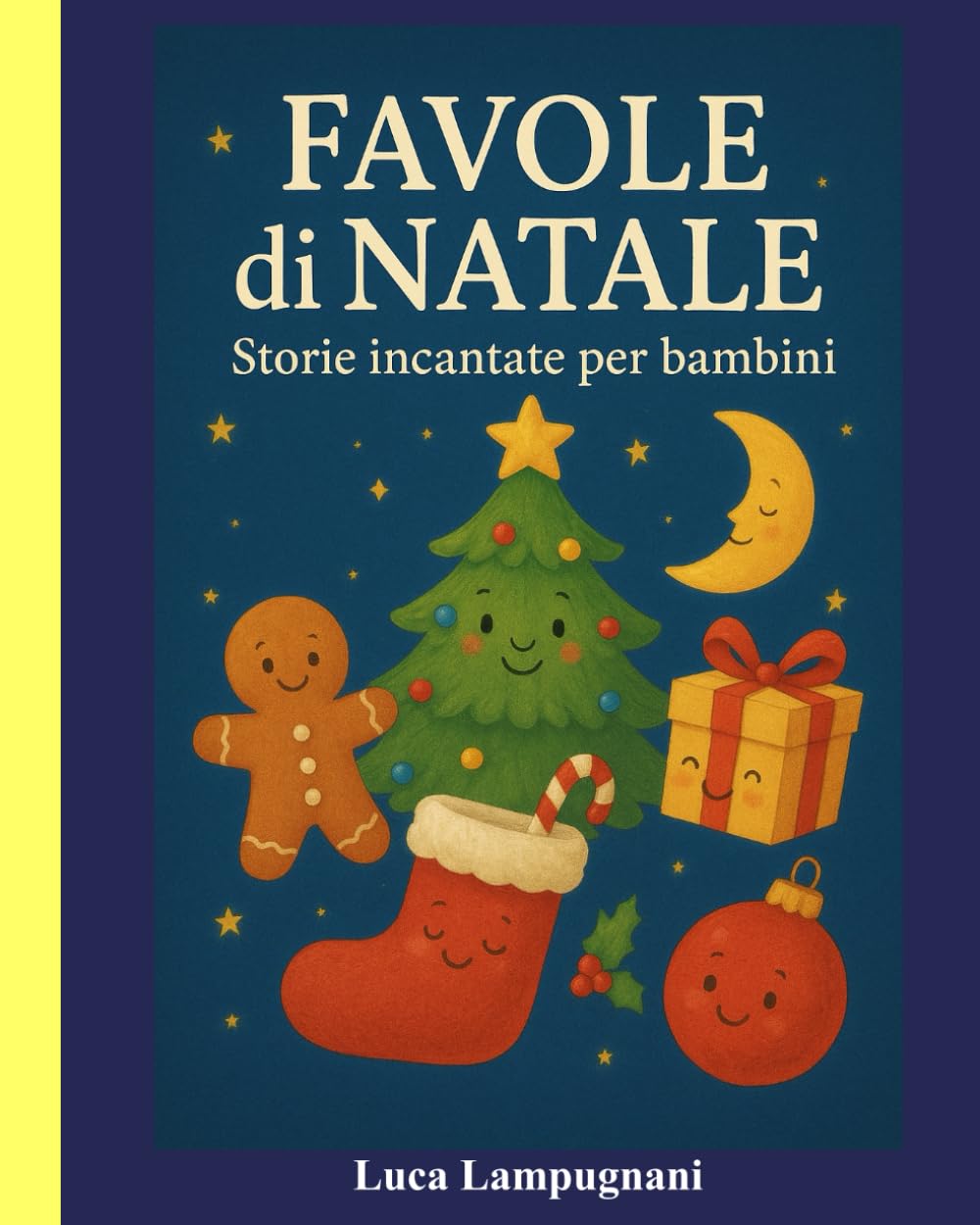 FAVOLE DI NATALE: Storie incantate per bambini