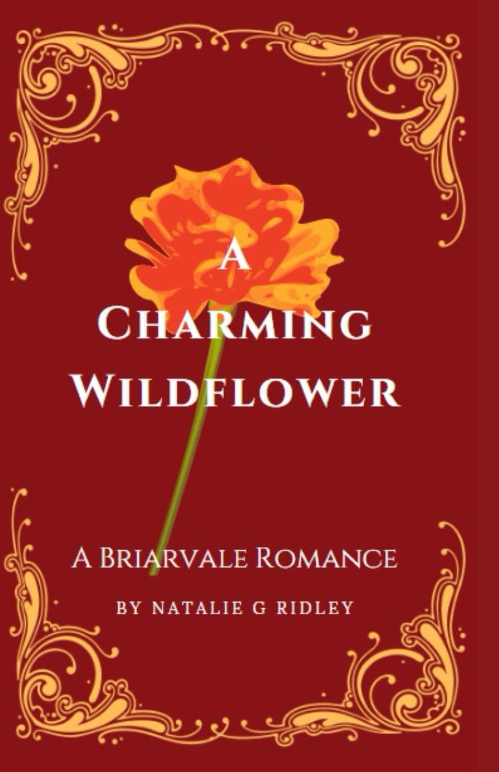 A Charming Wildflower (The Briarvale Romances)